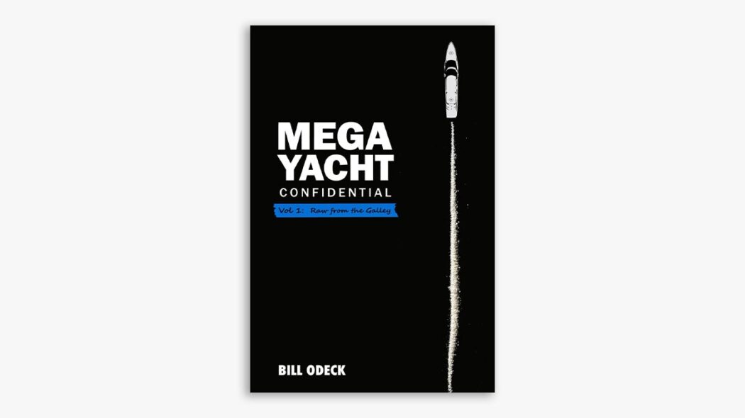 Mega Yacht Confidential